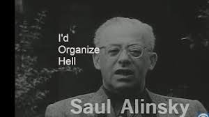 "I'd Organize Hell"