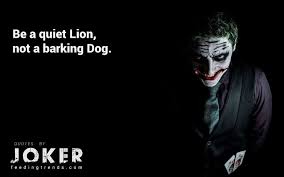 We did not find results for: 50 Joker Quotes Which Shows The Real Side Of This World