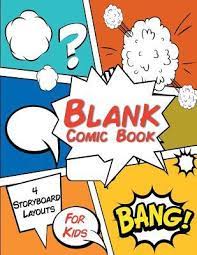 Graphic novel template, manga template, and comic book templates. Blank Comic Book For Kids 4 Storyboard Layouts 8 5 X 11 110 Blank Comic Book Pages