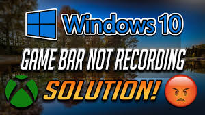 Fix Windows 10 Game Bar Not Recording Errors 2020 Youtube