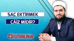 Sac Ektirmek Caiz Midir Youtube