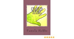 Maria alejandra colombian model подробнее. Colored Hands Kindle Edition By Hobbs Pamela Literature Fiction Kindle Ebooks Amazon Com