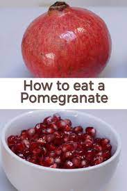 How To Eat A Pomegranate In The Kitchen With Matt Food Healthy Eating Food And Drink