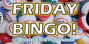 Friday BINGO @ District Eat & Play