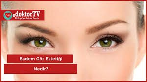 Badem Goz Estetigi Badem Goz Estetigi Nedir Goz Sagligi Prof Dr Sevim Cakmak Youtube