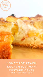 The best german kuchen recipes on yummly | german kuchen, german apple kuchen, german peach kuchen. Peach Kuchen German Custard Cake Baboy Club Nyc Peach Recipe Custard Cake Peach Kuchen