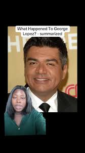 The Downfall of George Lopez