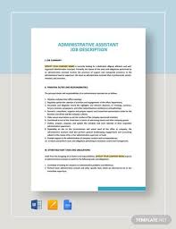 Interested in reading an administrative assistant resume sample before crafting your own? Administrative Assistant Job Description Examples Free 8 Sample Office Assistant Job Description Templates Administrative Assistant To Executives Job Description Example Individuals Working As Administrative Assistants To Executives Are Usually