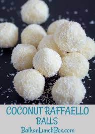 Coconut Raffaello Balls Balkan Lunch Box Recipe Coconut Recipes Sweet Recipes Desserts Favorite Dessert Recipes