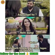 When Single Girl Go To Restaurant Very Funny Memes Really Funny Memes Funny Images Laughter शोध में पता चला है कि कोरोना इलाज में खास कारगर नहीं है प्लाज्मा थेरेपी: