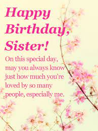 Birthday card for sister images. Charming Flower Happy Birthday Card For Sister Birthday Greeting Cards By Davia Birthday Greetings For Sister Happy Birthday Sister Quotes Birthday Messages For Sister