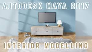 Autodesk Maya 2017 Modelling Interior Design Timelapse Youtube