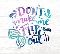Download Funny Mermaid Svg Don T Make Me Flip Out Kids Summer Svg Etsy In 2021 Mermaid Quotes Mermaid Svg Funny Mermaid Quotes
