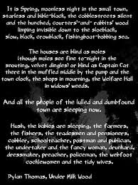 Under Milk Wood By Dylan Thomas Dylan Thomas Quotes Inspirational Poems Into The Woods Quotes