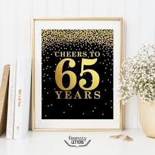 Table 65th Birthday Party Ideas For Mom Cheers To 65 Years Printable Table Decoration Welcome Sign 65th Birthday Decor 65th Birthday Sign Birthday Party Decoration Black Gold 65th Birthday Party Ideas Birthday Sign Happy 70 Birthday