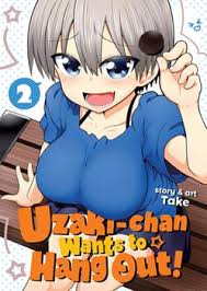 宇崎ちゃんは遊びたい！ / Uzaki-chan Wants to Hang Out! Book Series