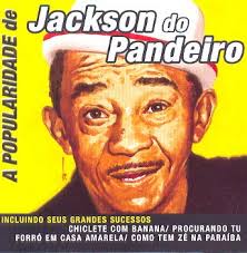 JACKSON DO PANDEIRO JACKSON DO PANDEIRO JACKSON DO PANDEIRO JACKSON DO  PANDEIRO