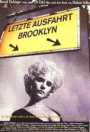 See more ideas about brooklyn, steve rogers aesthetic, yoosung kim. Filmplakat Letzte Ausfahrt Brooklyn 1989 Plakat 1 Von 2 Filmposter Archiv