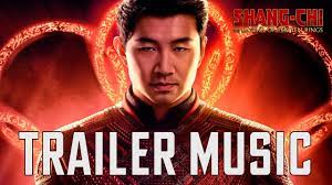 Shang Chi Trailer Music Marvel Studios Soundtrack Youtube