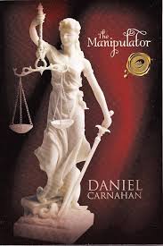 The Manipulator: Carnahan, Daniel: 9781466984189: Amazon.com: Books