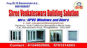 About vasista upvc hardware team. Svb Upvc Windows Manufacturer Upvc Window Manufacturer In Tirupattur