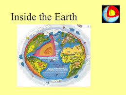 Inside The Earth Ppt Download