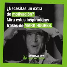 Excelente día 🙋‍♀️por la mañana leer, escuchar un audio, frases o una  lectura corta, te ayuda al dia, ahi les dejo las frases del fundador de  Herbalife Mark Hughes, gran visionario. Gran