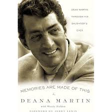 That's Amore: A Son Remembers Dean Martin