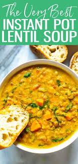 The Best Instant Pot Lentil Soup Eating Instantly Recipe Vegetarian Instant Pot Instant Pot Soup Recipes Vegan Instant Pot Recipes