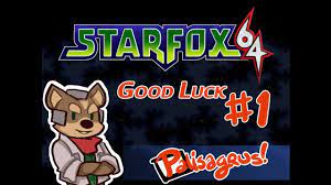 Star Fox 64 #1 - Good Luck - YouTube