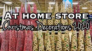 At Home Store Christmas Decor 2020 At Home Store Christmas Shop With Me Virtual Shopping Youtube At Home Store Christmas Shopping Christmas Decorations