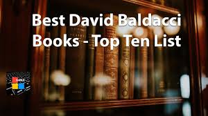 Top picks related reviews newsletter. Best David Baldacci Books Top Ten List Youtube