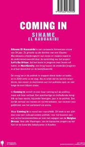 Zijn autobiografisch boek, t., is nu beschikbaar. Bol Com Coming In Sihame El Kaouakibi 9789463932950 Boeken