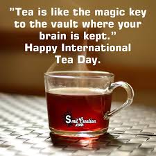A true hero may 21, 2021. Happy International Tea Day Message Smitcreation Com
