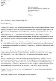 Lettre de condidature lettre de motivation en francais pour emploi comment faire une lettre de candidature comment écrire un lettre de une lettre de présentation lettre de motivation université lettre motivation remplacement modèle présentation lettre de motivation exemple cv lettre. La Lettre De Motivation Parfaite Pour Une Candidature Spontanee Capital Fr