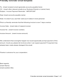 A payment reminder letter is called a reminder letter that is used to get paid off an overdue you can also find here a sample and example of a reminder email that helps you to understand it easily. Download Friendly Reminder Email Template For Free Formtemplate
