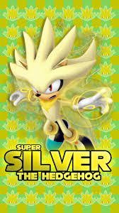 To aid him, silver makes use of his. Super Silver The Hedgehog Phone Wallpaper By Cosmicblaster97 On Deviantart