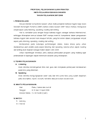 Maybe you would like to learn more about one of these? Proposal Pelaksanaan Ujian Praktek Pdf