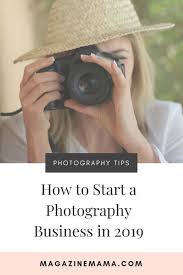 How To Start A Photography Business Photography Buisness How To Start Photography Photography Tips