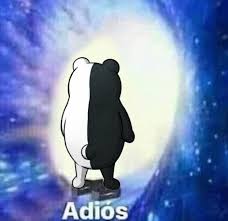 #i meme, bye felipe, in my defense, left unsupervised, byedon, bye trump, goodbye donald, goodbye trump, youre fired trump, dramatic gf meme, girlfriend. Monokuma Adios In 2021 Danganronpa Danganronpa Memes Anime Funny