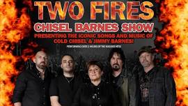 Two Fires Chisel Barnes Show