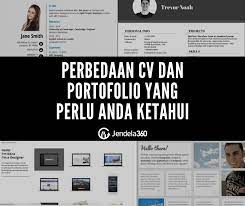 Maybe you would like to learn more about one of these? Perbedaan Cv Dan Portofolio Lengkap Dengan Contoh Jendela360