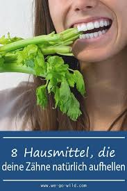 Zahnverfarbungen Entfernen Mit Hausmitteln We Go Wild Hausmittel Lebensmittel Ohne Kalorien Zahne Aufhellen Hausmittel