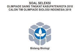 Memahami tentang ruang lingkup biologi (permasalahan pada berbagai obyek biologi dan tingkat organisasi kehidupan). Kisi Kisi Soal Olimpiade Sains Tingkat Provinsi 2018 Jawabanku Id