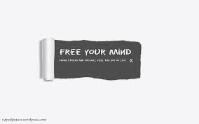 Maybe you would like to learn more about one of these? Free Your Mind From Stress And You Will Feel The Joy Of Life Rippedpapers
