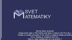 Vzdálenost je přitom jen 77 mil. Slovne Ulohy Na Pohyb Svetmatematiky Sk 0000453 Youtube