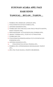 Sebelum kita lanjut ke berbagai contoh teks amanat upacara. Susunan Acara Apel Pagi