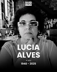 Morreu nesta quinta-feira (24), no Rio de Janeiro, a atriz Lucia Alves, aos  76 anos. A artista lutava contra um câncer no pâncreas desde 2022 e estava  internada há 10 dias. A
