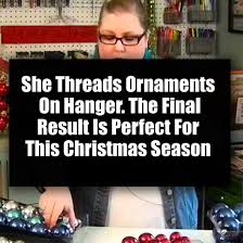 Craft room tours are my favorite! She Threads Ornaments On Hanger The Final Result Is Perfect For This Christmas Season