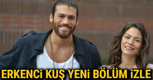 Erkenci Kus Izle Erkenci Kus 17 Yeni Son Bolum Tgrt Haber